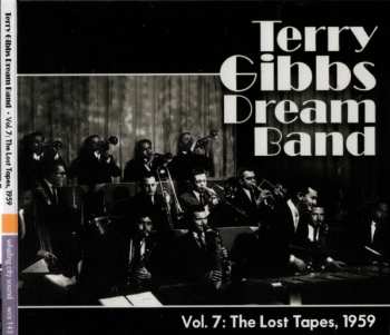 CD Terry Gibbs Dream Band: Vol.7:The Lost Tapes , 1959