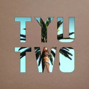 Twit One: Two