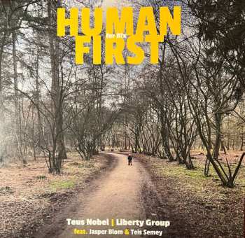 Album Teus Nobel & Liberty Group: Human First 