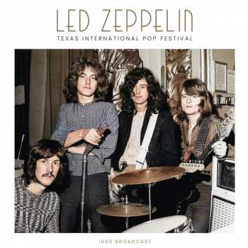 2LP Led Zeppelin: Texas International Pop Festival
