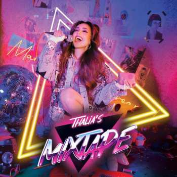 Album Thalía: Thalia's Mixtape