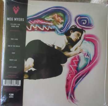 LP Meg Myers: Thank U 4 Taking Me 2 The Disco / I'd Like 2 Go Home Now CLR