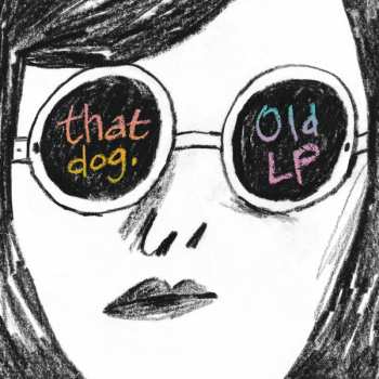 LP that dog.: Old LP