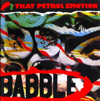 CD That Petrol Emotion: Babble