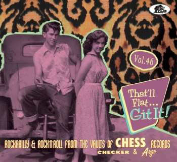 Album That'll Flat Git It Vol. 46: Rockabilly / Various: That'll Flat Git It Vol. 46: Rockabilly