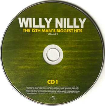 2CD The 12th Man: Willy Nilly (The 12th Man's Biggest Hits Volume 1)