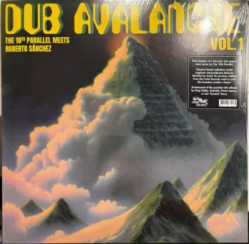 Roberto Sanchez: Dub Avalanche Vol. 1