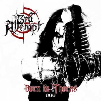Album The 3rd Attempt: Born In Thorns