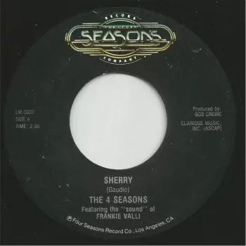 The Four Seasons: Sherry / Walk Like A Man