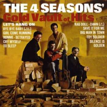 Album The Four Seasons: The 4 Seasons' Gold Vault Of Hits