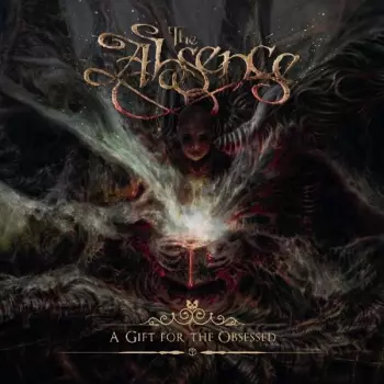The Absence: A Gift For The Obsessed