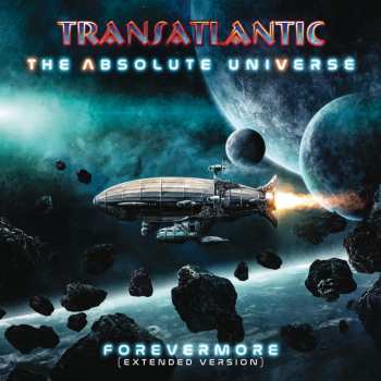 2CD Transatlantic: The Absolute Universe - Forevermore (Extended Version) DIGI