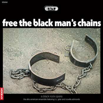 Album The Afro-American Ensemble: Free The Black Man's Chains: A Black Rock Opera