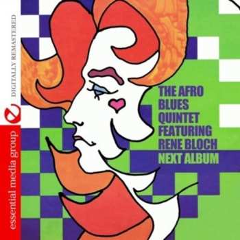 Album The Afro Blues Quintet: The Afro Blues' Next Album