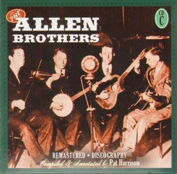 4CD/Dobozkészlet The Allen Brothers: The Allen Brothers With Other Country Brother Acts