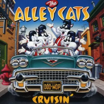 The Alley Cats: Cruisin'