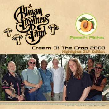 3LP The Allman Brothers Band: Cream Of The Crop 2003 Highlights LTD | NUM | CLR