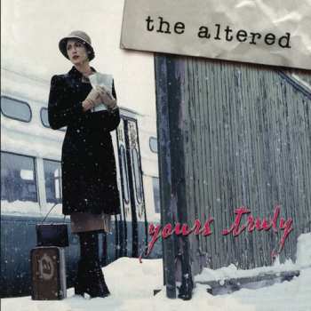 Album The Altered: Yours Truly