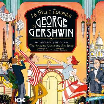 Album The Amazing Keystone Big Band: La Folle Journee De George Gershwin