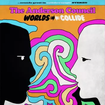 The Anderson Council: Worlds Collide