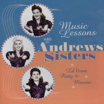 Album The Andrews Sisters: Music Lessons With The Andrews Sisters