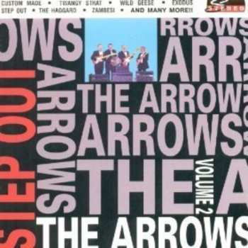 Album The Arrows: Vol.2 Step Out