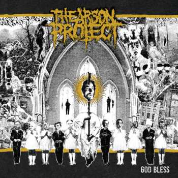 CD The Arson Project: God Bless
