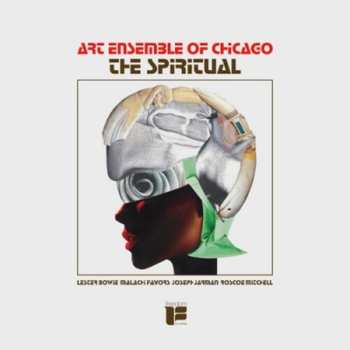 LP The Art Ensemble Of Chicago: The Spiritual CLR