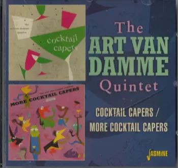 Cocktail Capers / More Cocktail Capers