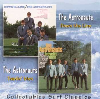 Album The Astronauts: Down The Line / Travelin' Men