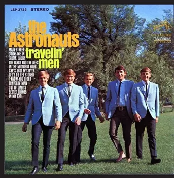 The Astronauts: Travelin' Men