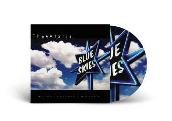LP The Ataris: Blue Skies, Broken Hearts (picture Vinyl)