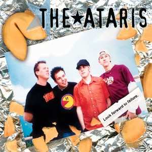 CD The Ataris: Look Forward To Failure
