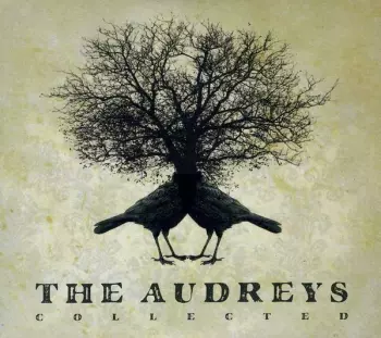 The Audreys: Collected