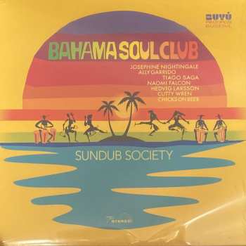 LP The Bahama Soul Club: Sundub Society