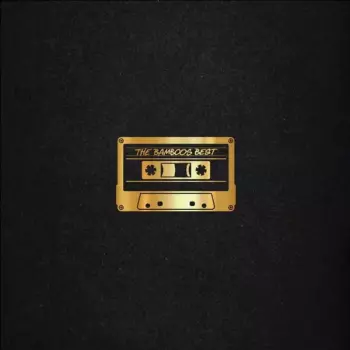 The Bamboos: Best: 25th Anniversary