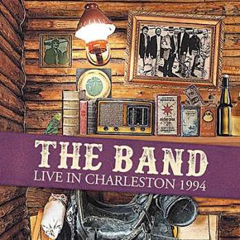 Album The Band: Live in Charleston 1994