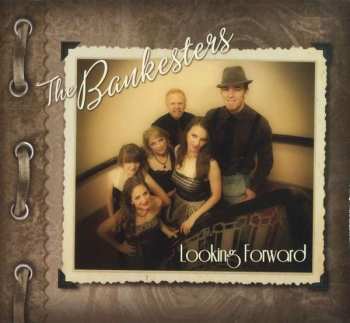 CD The Bankesters: Looking Forward