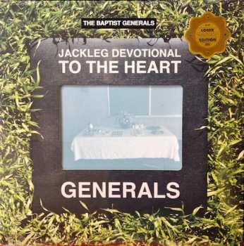 LP The Baptist Generals: Jackleg Devotional To The Heart