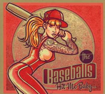 Album The Baseballs: Hit Me Baby...