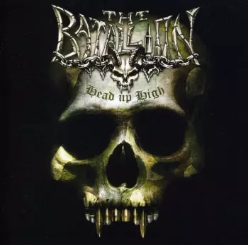 The Batallion: Head Up High