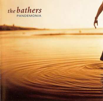 Album The Bathers: Pandemonia