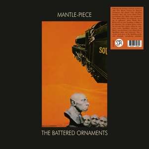 LP The Battered Ornaments: Mantle-Piece
