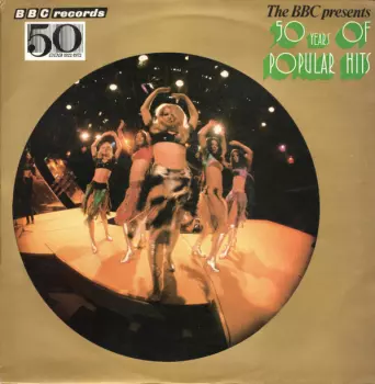 The BBC Presents 50 Years Of Popular Hits