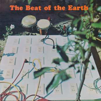 Album The Beat Of The Earth: The Beat Of The Earth