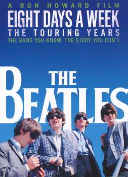 2Blu-ray The Beatles: Eight Days A Week (The Touring Years)