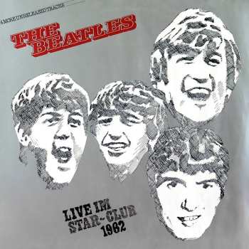 Album The Beatles: Live Im Star-Club 1962