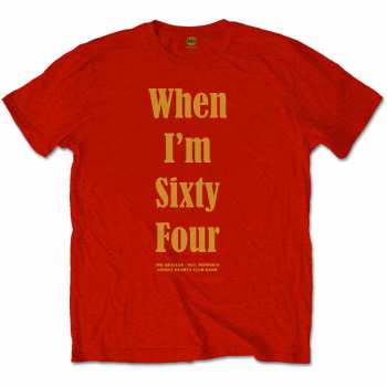 Merch The Beatles: Póló When I'm Sixty Four 