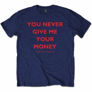 Merch The Beatles: Póló You Never Give Me Your Money 