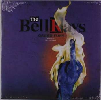 LP The Bellrays: Grand Fury - Remixed / Remastered LTD | CLR